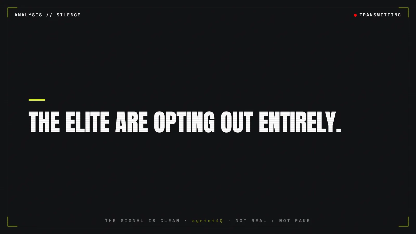 Quote graphic: the elite are opting out entirely